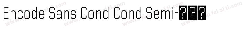 Encode Sans Cond Cond Semi字体转换
